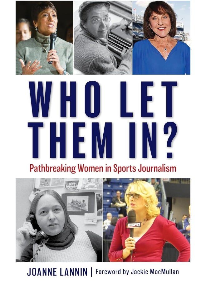 Who Let Them In?: Pathbreaking Women in Sports Journalism  - Image 2