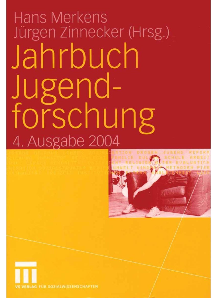 Jahrbuch Jugendforschung: 4. Ausgabe 2004 