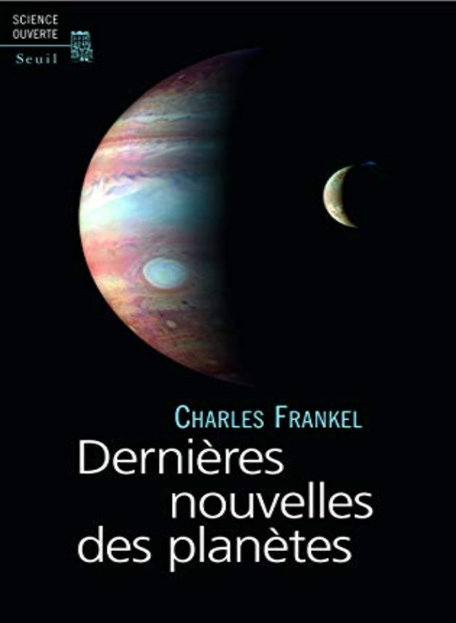 Dernières Nouvelles des Planètes