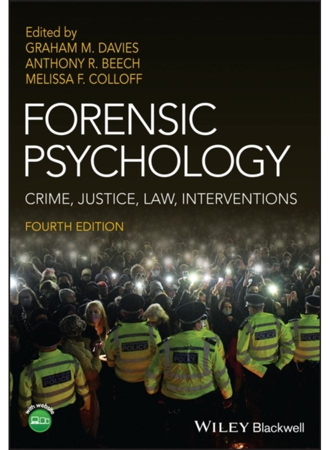 Forensic Psychology Crime Justice Law Interventions - Paperback