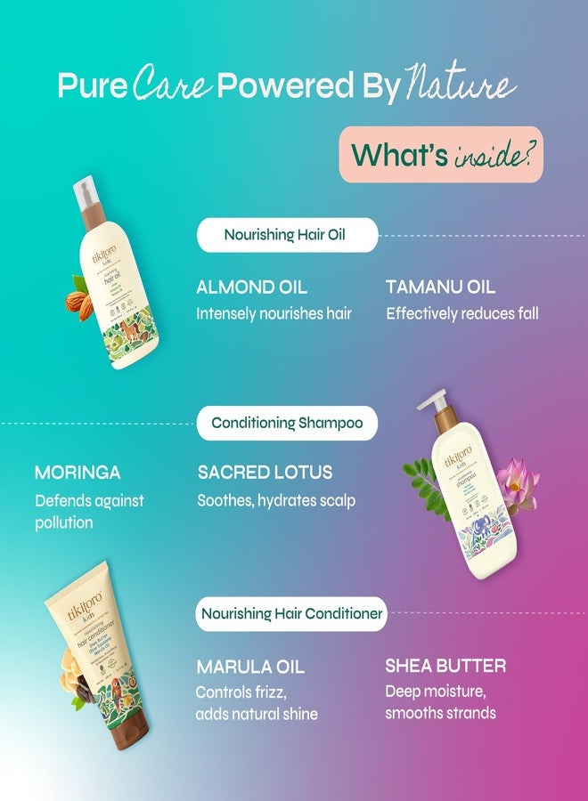 Tikitoro Kids Complete Hair Combo | Nourishing Oil, Shampoo & Conditioner Set | Gentle Cleansing, Hair Growth & Frizz Control | No Parabens & Sulphates (Age 4+) (300ml x 1 & 150ml x 2) - Image 4