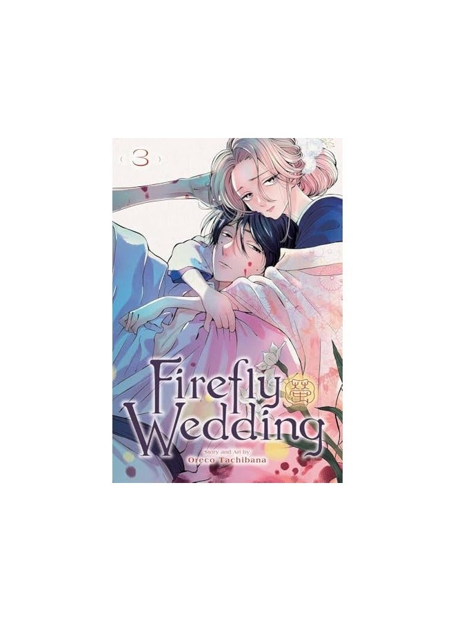 Firefly Wedding Vol 3 Volume 3