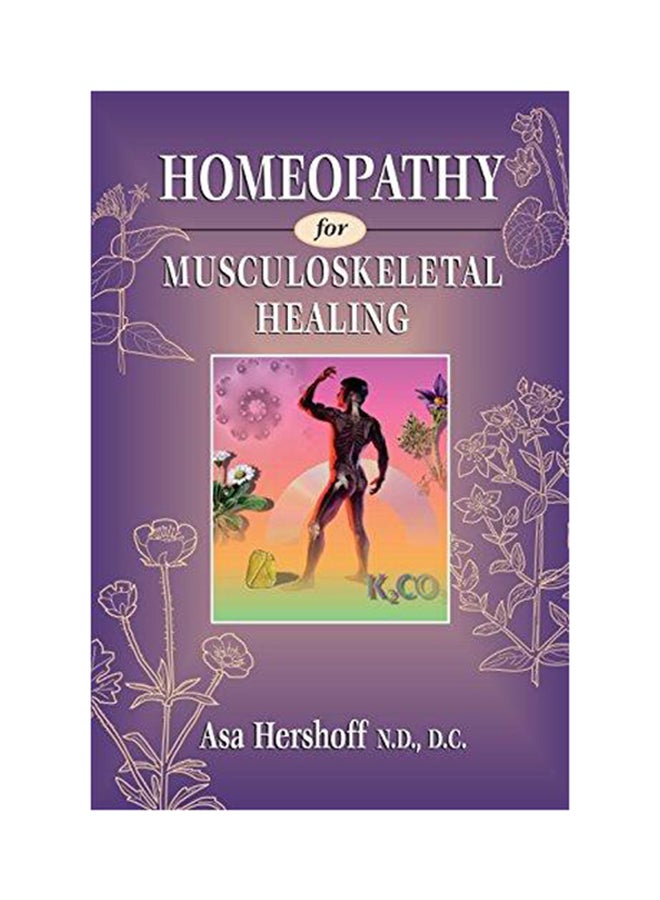 Homeopathy For Musculoskeletal Healing