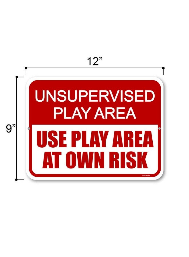 Honey Dew Gifts Honey Dew Gifts, Unsupervised Play Area Use Play Area at Your Own Risk, 9 inch by 12 inch, Metal Sign Post, Safety Signs for Children, Kids Warning Sign, HDG-1344 - Image 2