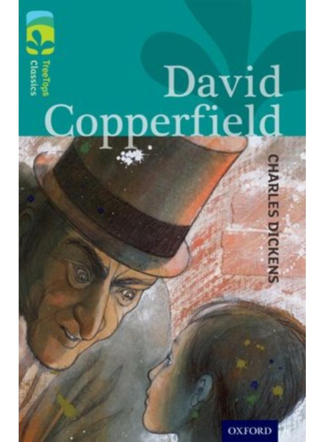 Oxford Reading Tree TreeTops Classics: Level 16: David Copperfield 