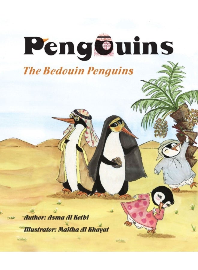 The Pengouins (The bedouin pengouins)
