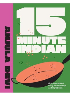 15-Minute Indian: One-pan recipes using minimal steps and ingredients - pzsku/ZD49F308CE4936FA67005Z/45/_/1737873489/07068e42-a6fa-4b6d-994a-118ac3e68b98