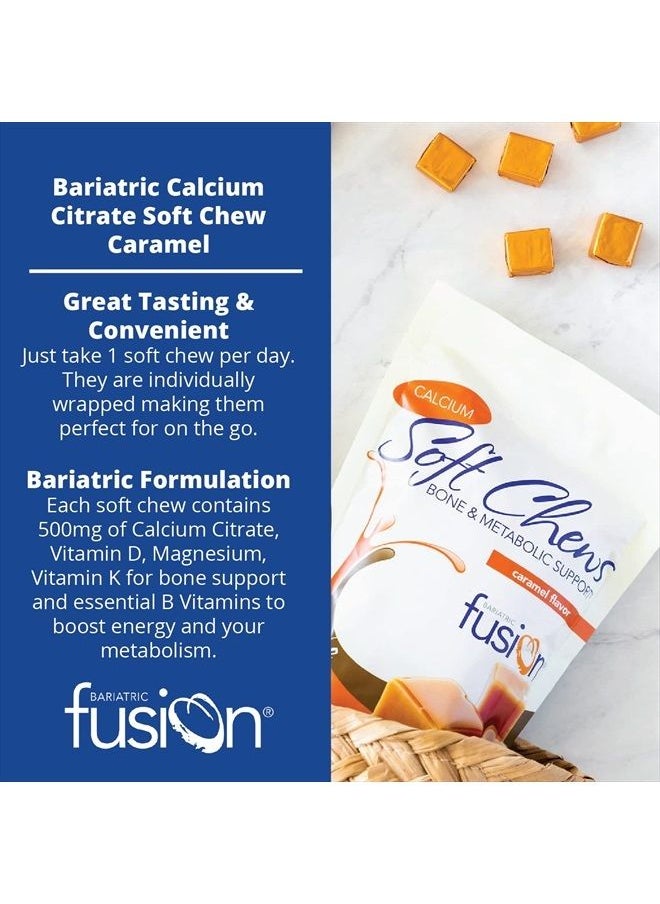 Bariatric Fusion - Calcium Citrate & Energy Soft Chew Bariatric Vitamin | Caramel Flavored | Sugar Free | Bariatric Surgery Patients Including Gastric Bypass and Sleeve Gastrectomy | 60 Count - Image 1