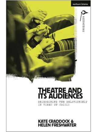 Theatre and Its Audiences: Reimagining the Relationship in Times of Crisis - pzsku/ZD4ACFD686AD8DC700755Z/45/1746226008/b0285ec7-34d7-4a46-b9fc-d9b7cf10116a