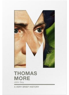 Thomas More : A very brief history