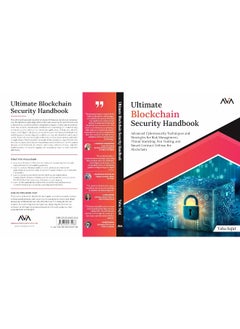 Ultimate Blockchain Security Handbook: Advanced Cybersecurity Techniques and Strategies for Risk Management, Threat Modeling, Pen Testing, and Smart Contract Defense for Blockchain  - Image 1