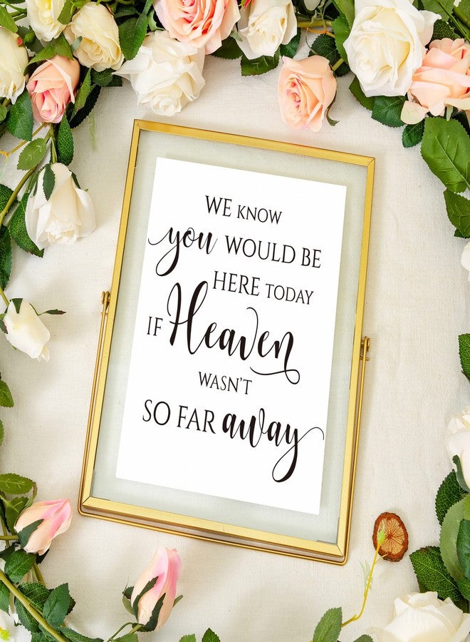 Calculs Wedding Memorial Table Sign Memorial Centerpieces Gold Floating Picture Frame Wedding Signs Place Card/Menu Holder In Loving Memory Sign We Know You Would Be Here Today - Image 5