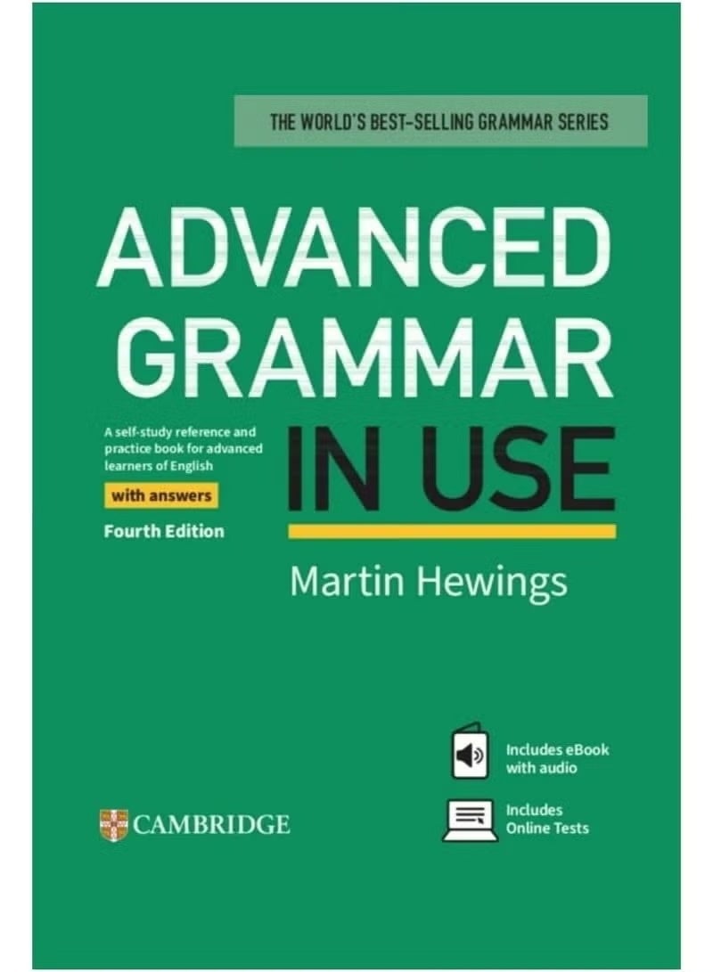 قواعد اللغة المتقدمة في الاستخدام مع الإجابات: مرجع للدراسة الذاتية وكتاب تدريبي لمتعلمي اللغة الإنجليزية المتقدمين