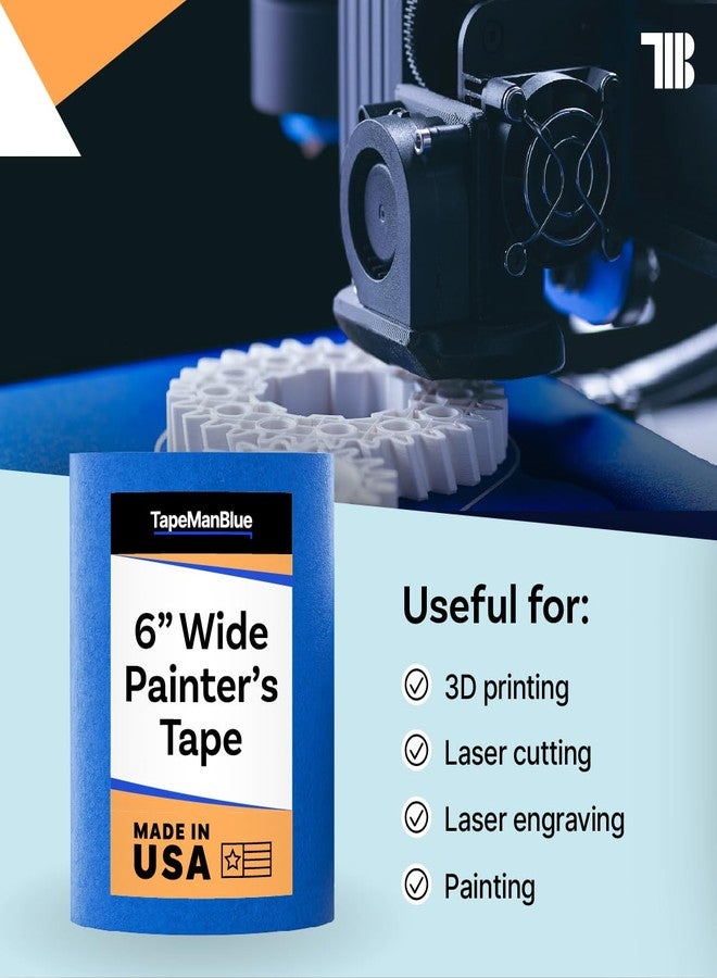 TapeManBlue Wide Painters Tape 6 inch x 60 yds, Made in USA, Extra Wide Masking Tape for Laser Cutting, 3D Printing, and Painting, Removes Cleanly with No Residue - Image 3