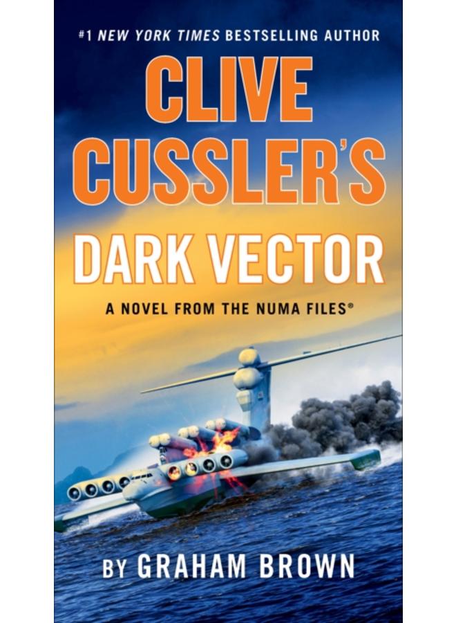 Clive Cussler's Dark Vector 