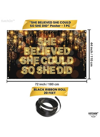 KatchOn, She Believed She Could So She Did Banner - XtraLarge 72x44 Inch | Congratulations Banner, Congratulations Decorations | 2025 Graduation Party Decorations, Graduation Decorations Class of 2025 - view 2