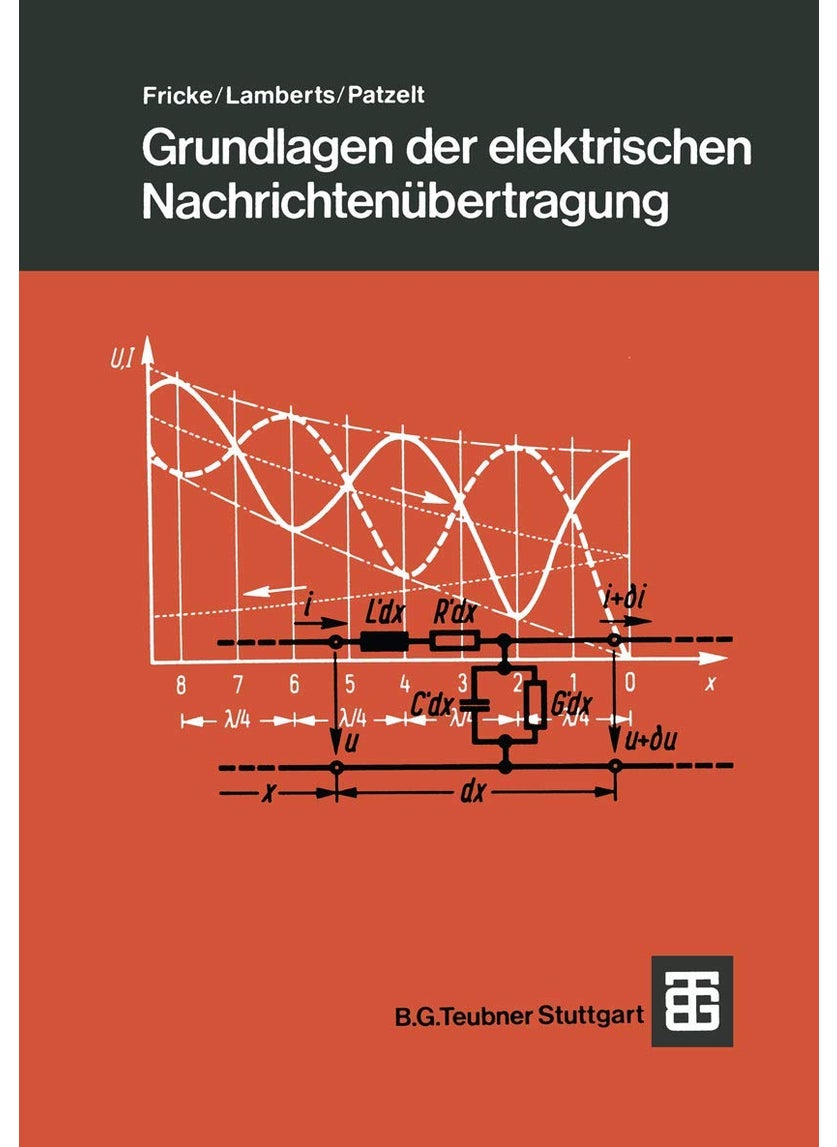 Grundlagen der elektrischen Nachrichtenübertragung 