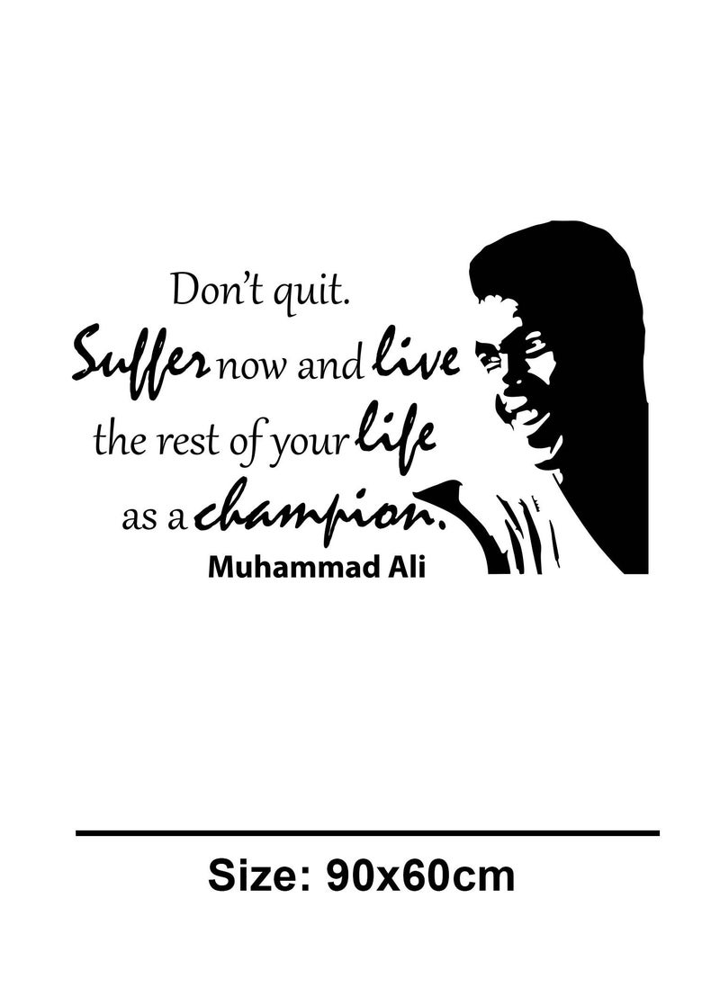 Spoil Your Wall Don’t Quit Mohammed Ali Gym Quote Wall Decal - Wall Arts Home Décor - Wall Sticker, 60x90 cm by Spoil Your Wall - Image 3