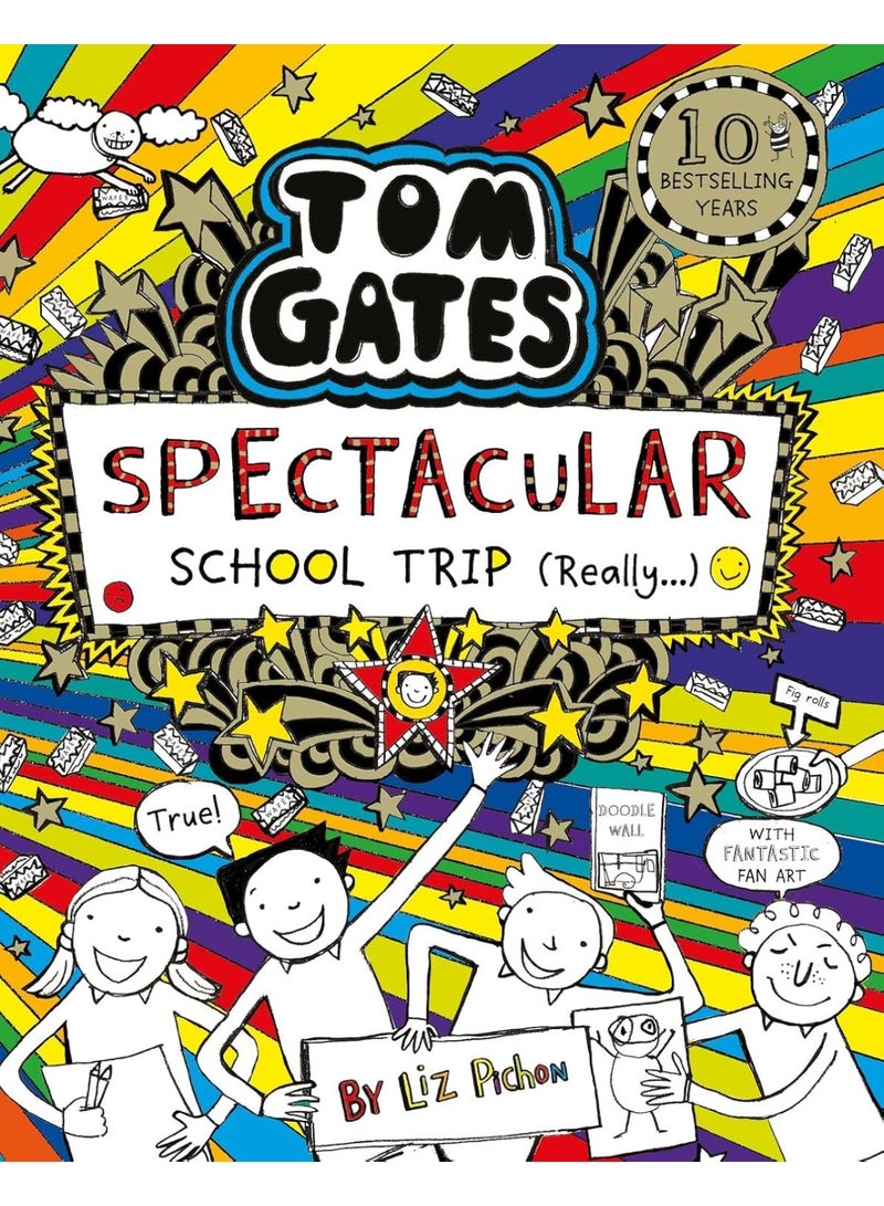 Tom Gates 17: Tom Gates: Spectacular School Trip (Really.) (PB)