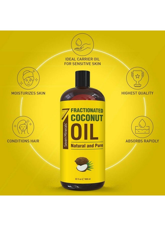 Seven Minerals , Pure Fractionated Coconut Oil - Big 32 Fl Oz Bottle - Non-Gmo, 100% Natural, Lightweight Massage Oil For Massage Therapy On Skin, Hair, More - Perfect Carrier Oil For Essential Oils  - Image 2