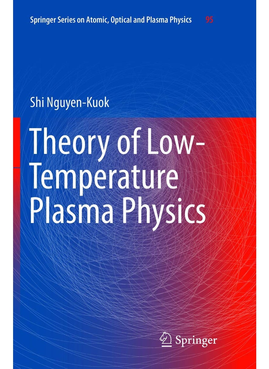 Theory of Low-Temperature Plasma Physics 