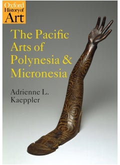 The Pacific Arts of Polynesia and Micronesia 