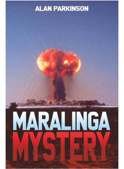 Maralinga Mystery