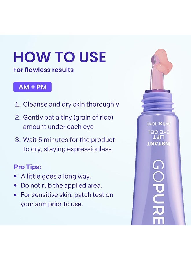 goPure Instant Lift Eye Gel 10ml, Under Eye Cream for Puffiness & Bags, Wrinkles, Fine Lines and Dark Circles, Anti Aging Skin Care for Men & Women with MaxLift3 Biotech Under Eye Brightener - Image 5