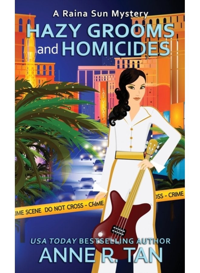 Hazy Grooms and Homicides A Raina Sun Mystery A Chinese Cozy Mystery 8 - Paperback
