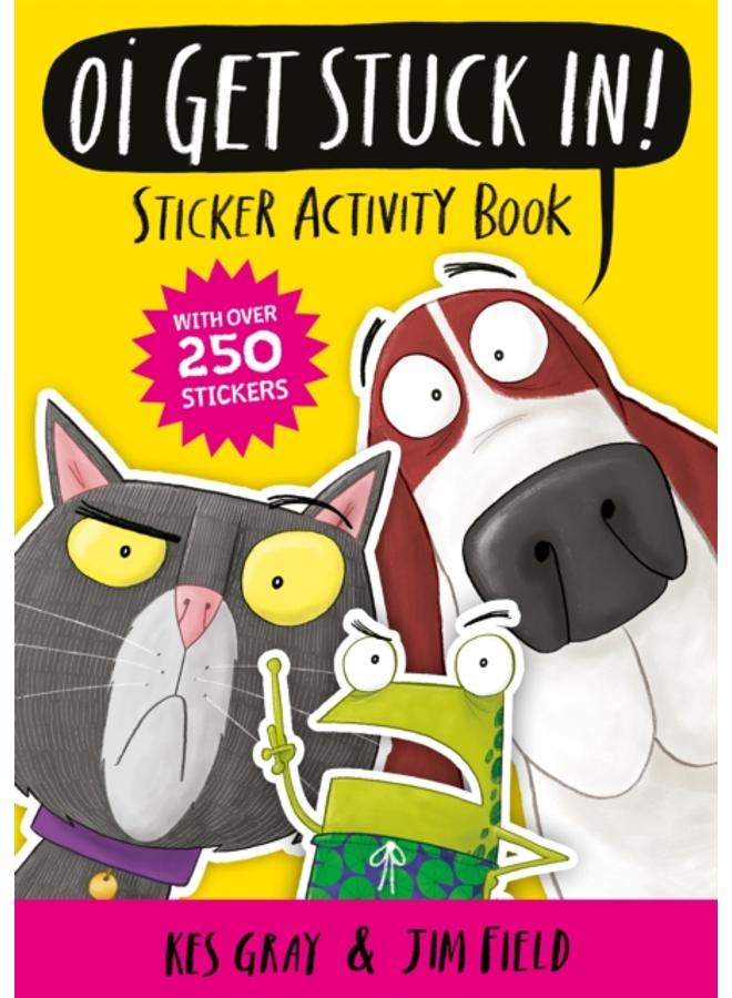 Oi Get Stuck In! Sticker Activity Book