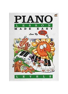Piano Lessons Made Easy Level 2