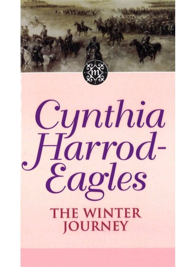 The Winter Journey The Morland Dynasty Book 20 - Paperback