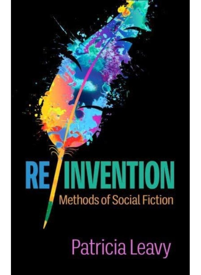 Re Invention Methods of Social Fiction - Paperback