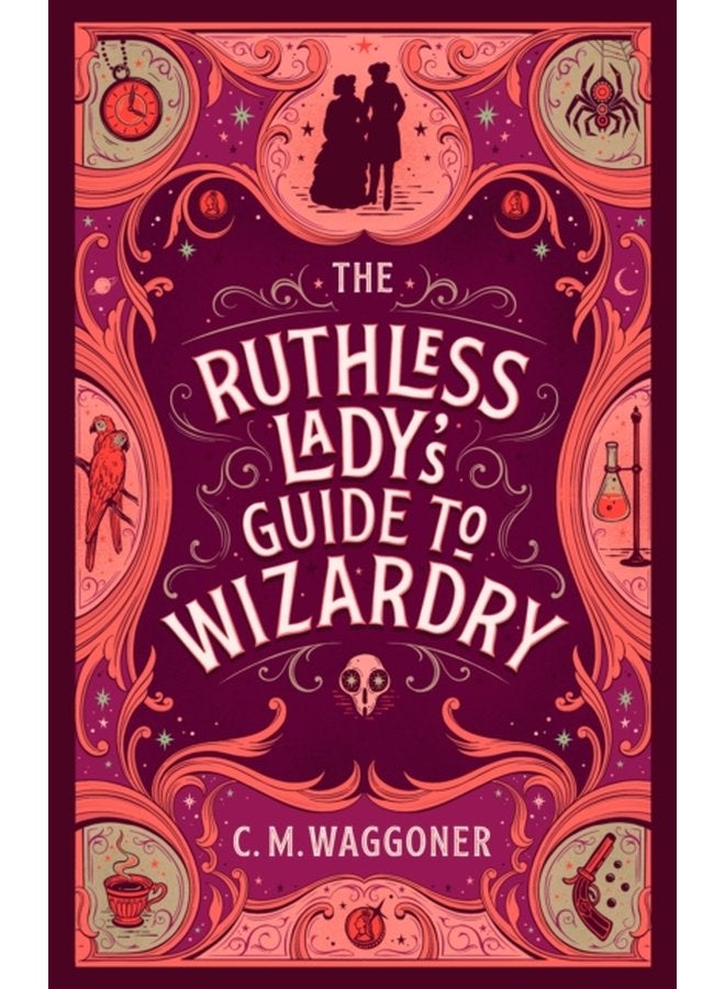 The Ruthless Lady s Guide to Wizardry - Paperback