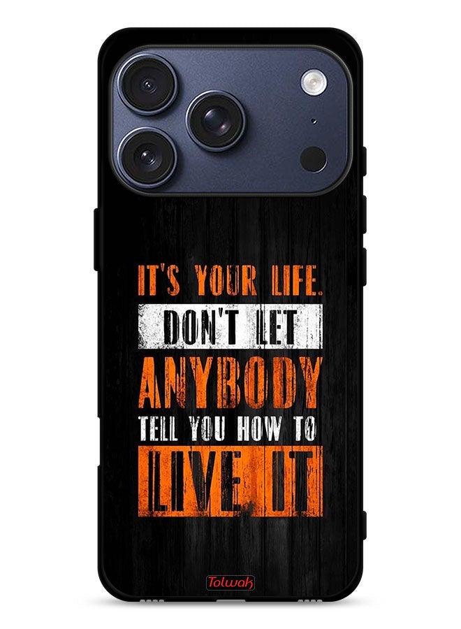 Tolwak Apple iPhone 17 Pro Protective Case Cover Its Your Life - Image 1