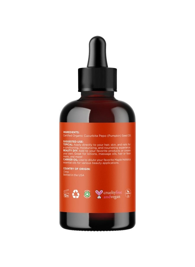 Maple Holistics زيت بذور اليقطين العضوي 100% زيت بذور اليقطين النقي لنمو الشعر والجلد الجاف وزيت الوجه المضاد للشيخوخة زيت شعر عضوي للشعر الجاف التالف والنمو معصور على البارد وعير مكرر (4 أونصات) - Image 4