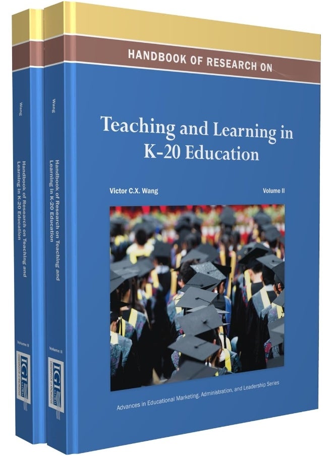Handbook of Research on Teaching and Learning in K-20 Education 