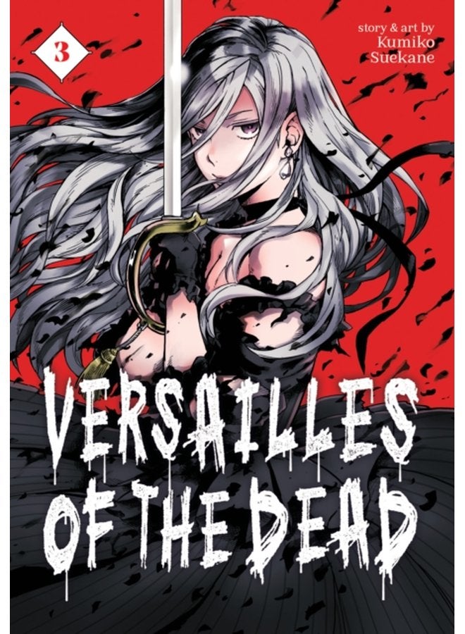 Versailles of the Dead Vol 3 3 - Paperback