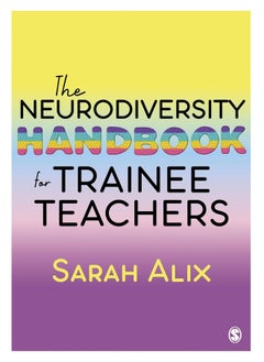 The Neurodiversity Handbook for Trainee Teachers 
