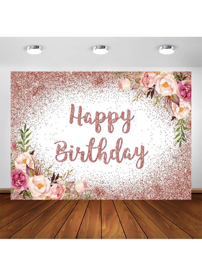 Avezano Rose Gold Birthday Backdrop For Girls Women Happy Birthday Party Photography Background Blush Pink Floral Rose Gold Glitters Confetti Bday Decoration Photoshoot Banner (7X5Ft) - Image 1