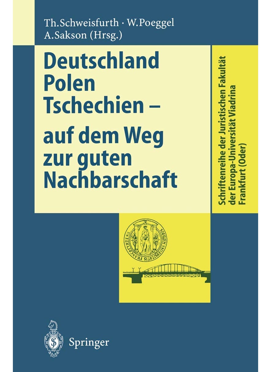 Deutschland Polen Tschechien - auf dem Weg zur guten Nachbarschaft 