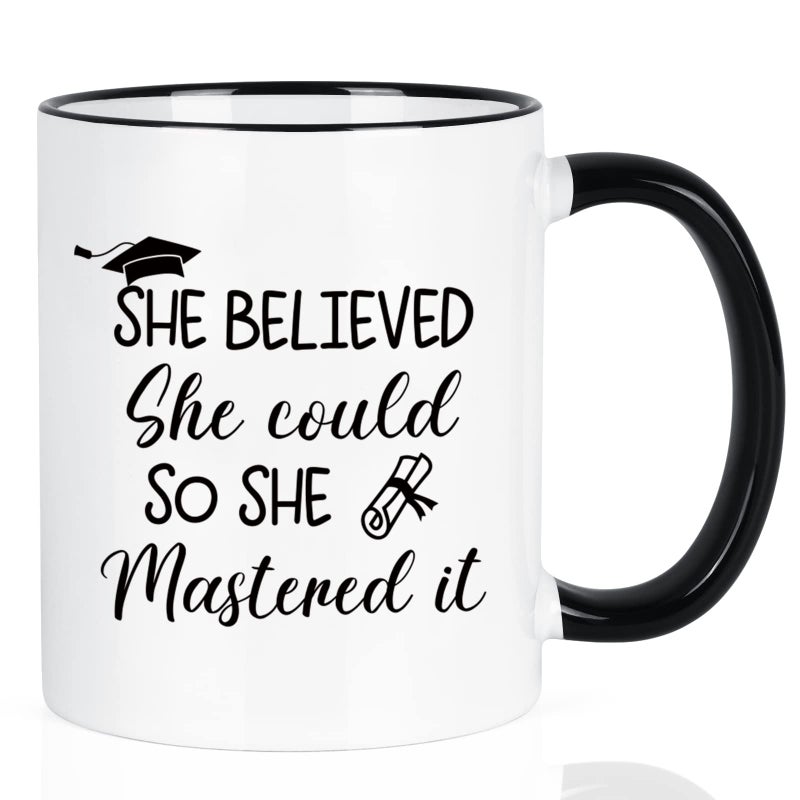Maustic Graduation Gifts for Her She Believed She Could So She Mastered It Mug Masters Degree College Graduation Gifts for Her Women Friends Girls 11 Oz