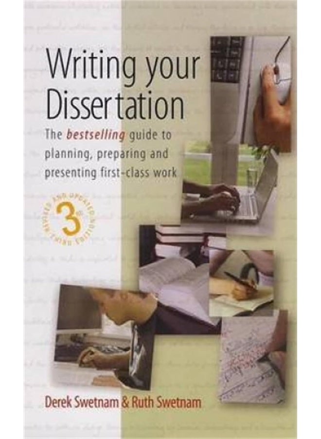 Writing Your Dissertation, 3rd Edition: The Bestselling Guide to Planning, Preparing and Presenting First-Class Work - Image 1