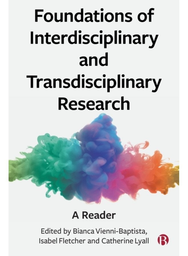Foundations of Interdisciplinary and Transdisciplinary Research A Reader - Paperback