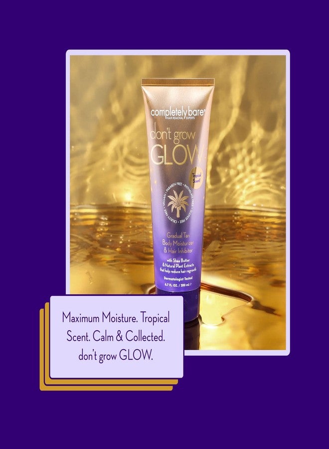 completely bare don't grow GLOW Gradual Tan Body Moisturizer & Hair Inhibitor - Shea Butter & Hair Minimizers - Image 3