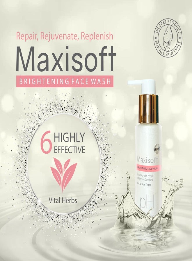Maxisoft Brightening Face Wash | Glowing Skin,Deep Cleansing, Oil Control, Brightness & Tan Reduction|For Women & Men | Paraben-Free |pH Balanced | 100 ml (Pack of 2) - Image 3