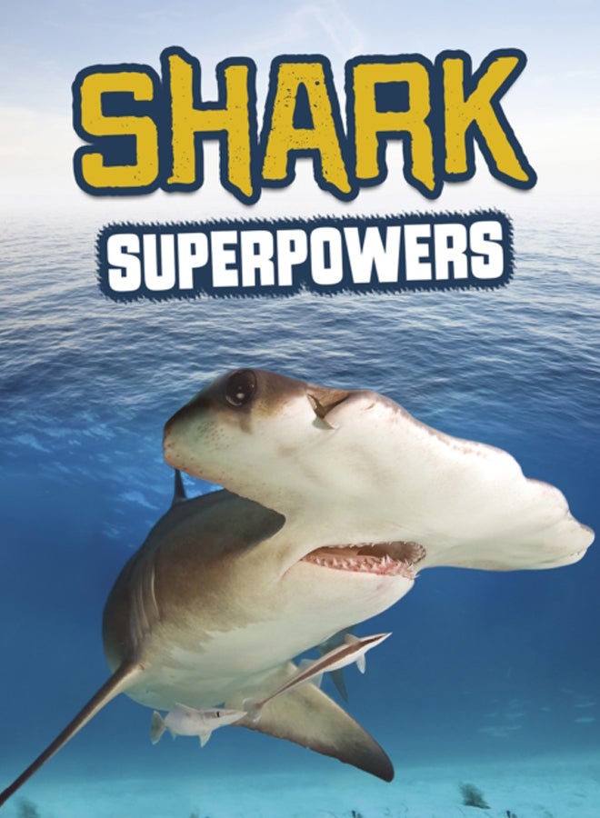 Shark Superpowers