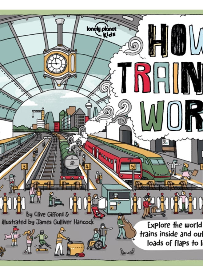 Lonely Planet Kids How Trains Work