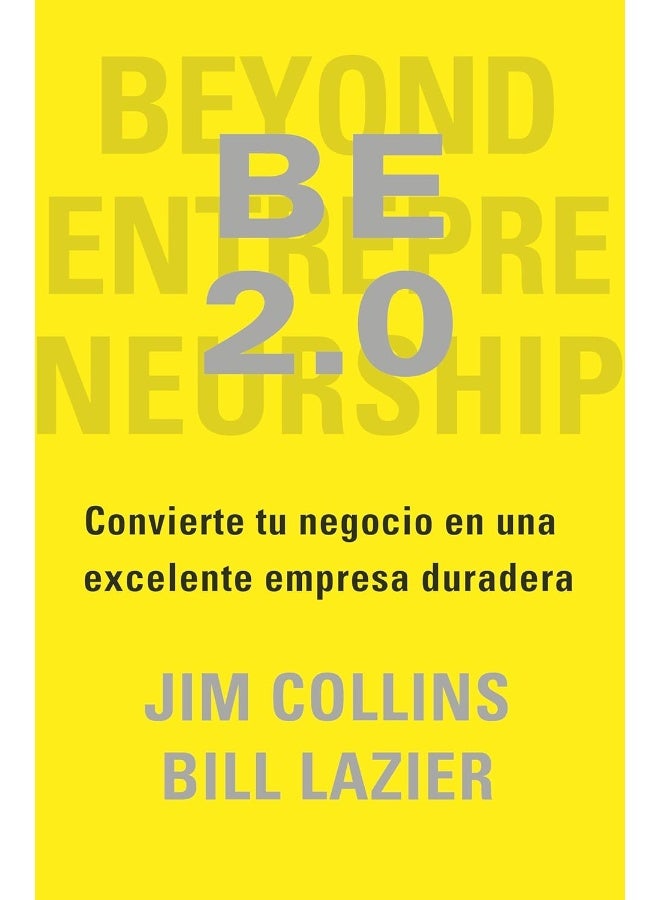 Be 2.0 (Be 2.0 Spanish Edition)