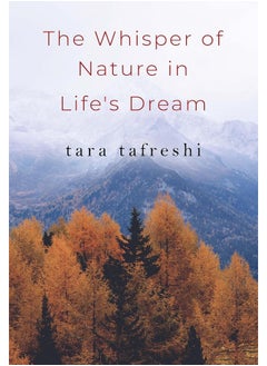 The Whisper of Nature in Life's Dream 